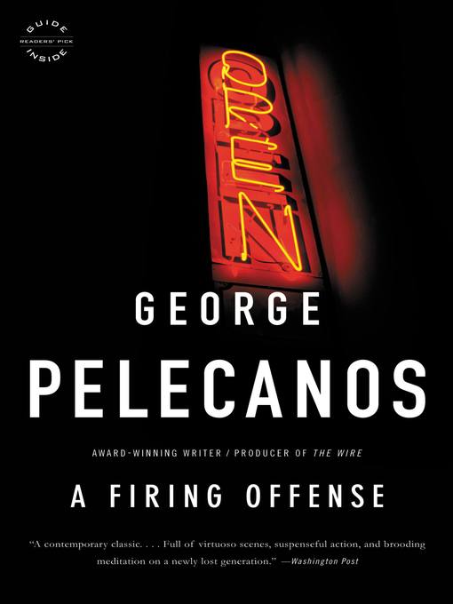 Title details for A Firing Offense by George Pelecanos - Available